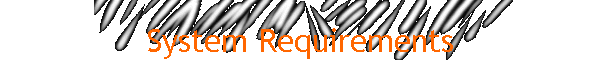 System Requirements